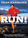 Run! (eBook): 26.2 Stories of Blisters and Bliss